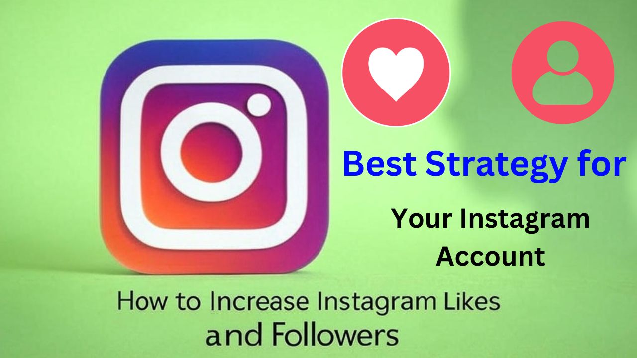 How to Increase Instagram Likes and Followers