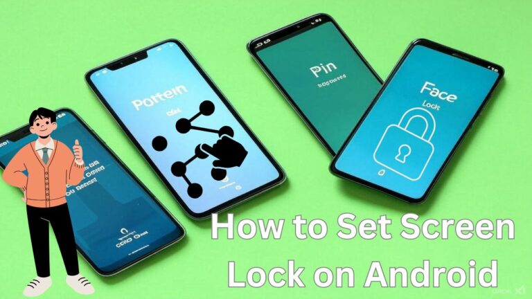 How to Set Screen Lock on Android